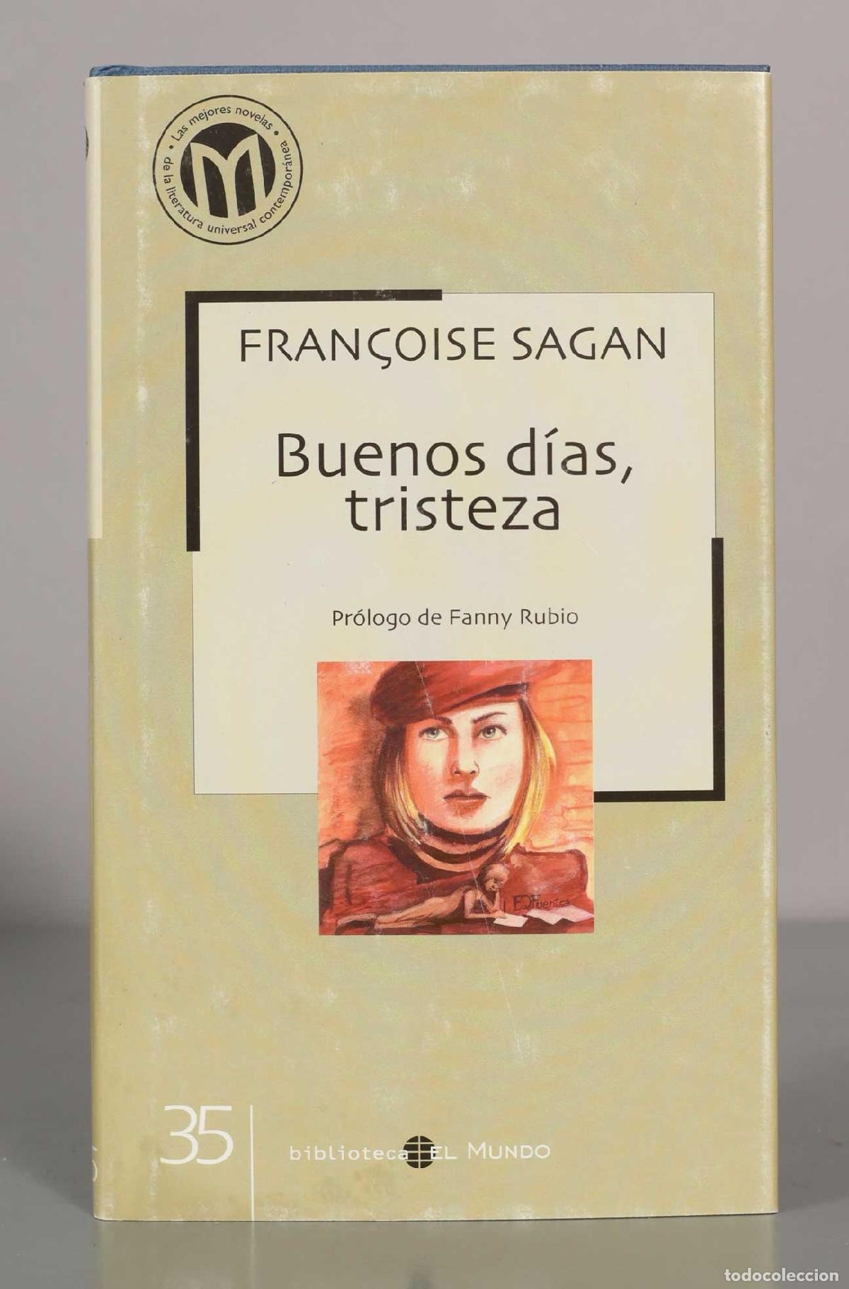 Libros de segunda mano: FRAN&Ccedil;OISE SAGAN. Buenos d&iacute;as, tristeza.