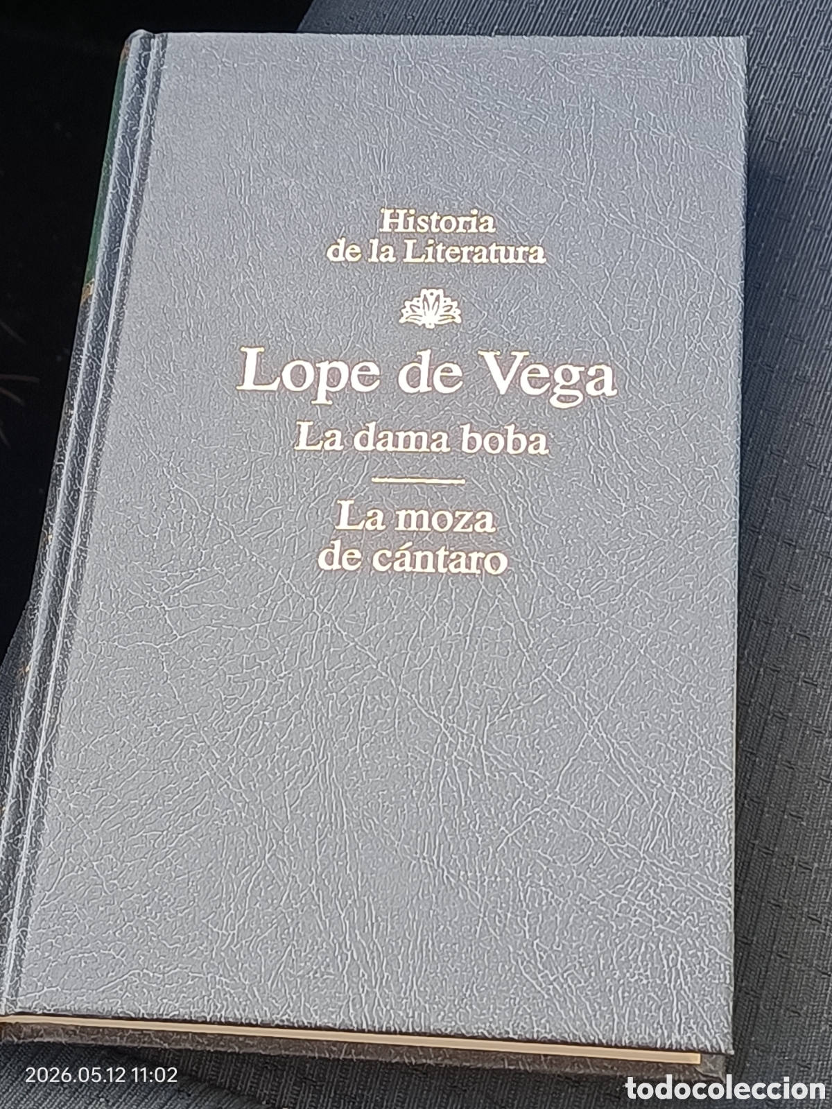 Libros de segunda mano: Lope de vega, la dama boba, la moza del cantaro