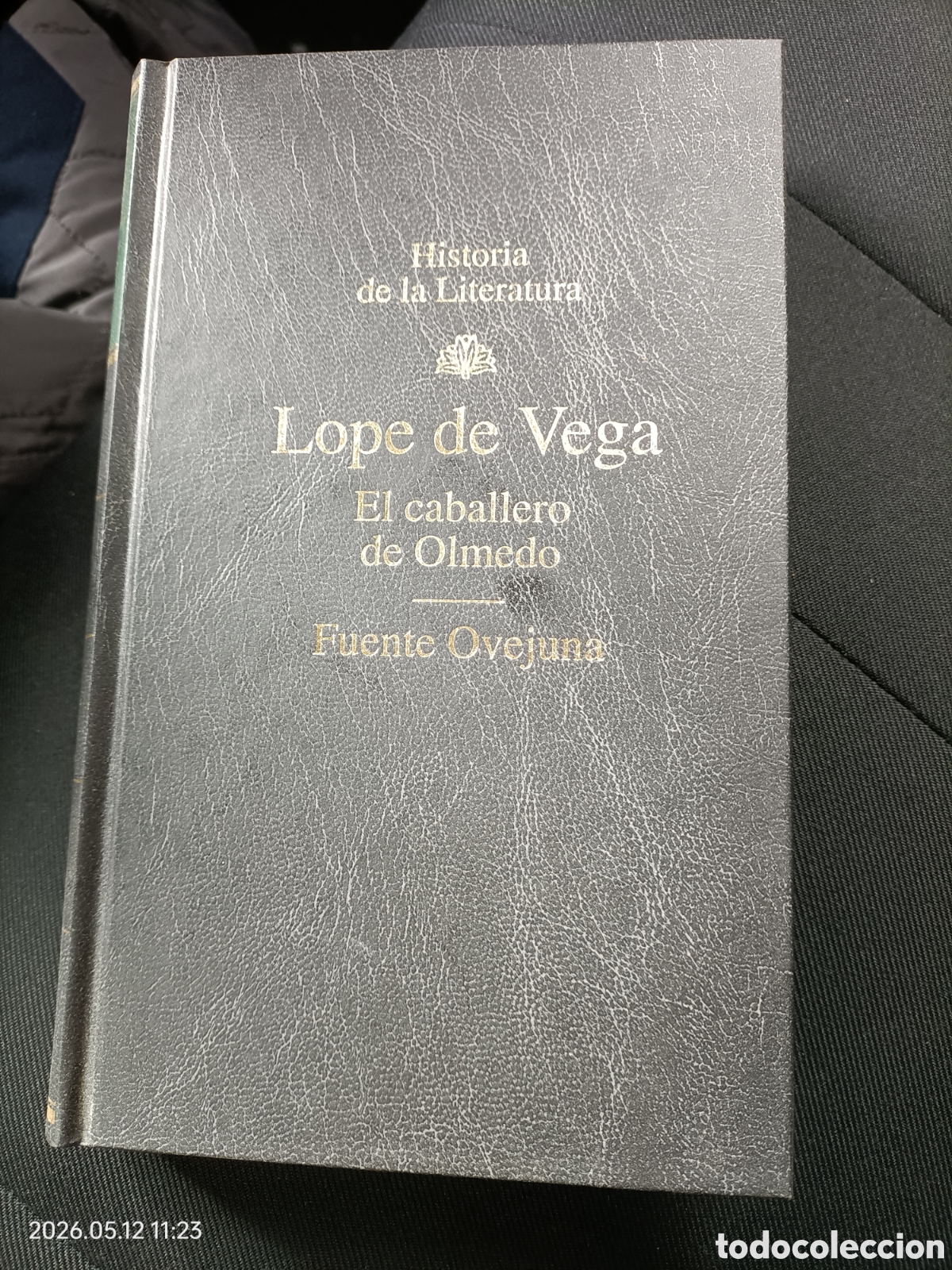 Libros de segunda mano: Lope de Vega, el caballero de Olmedo, fuente ovejuna,
