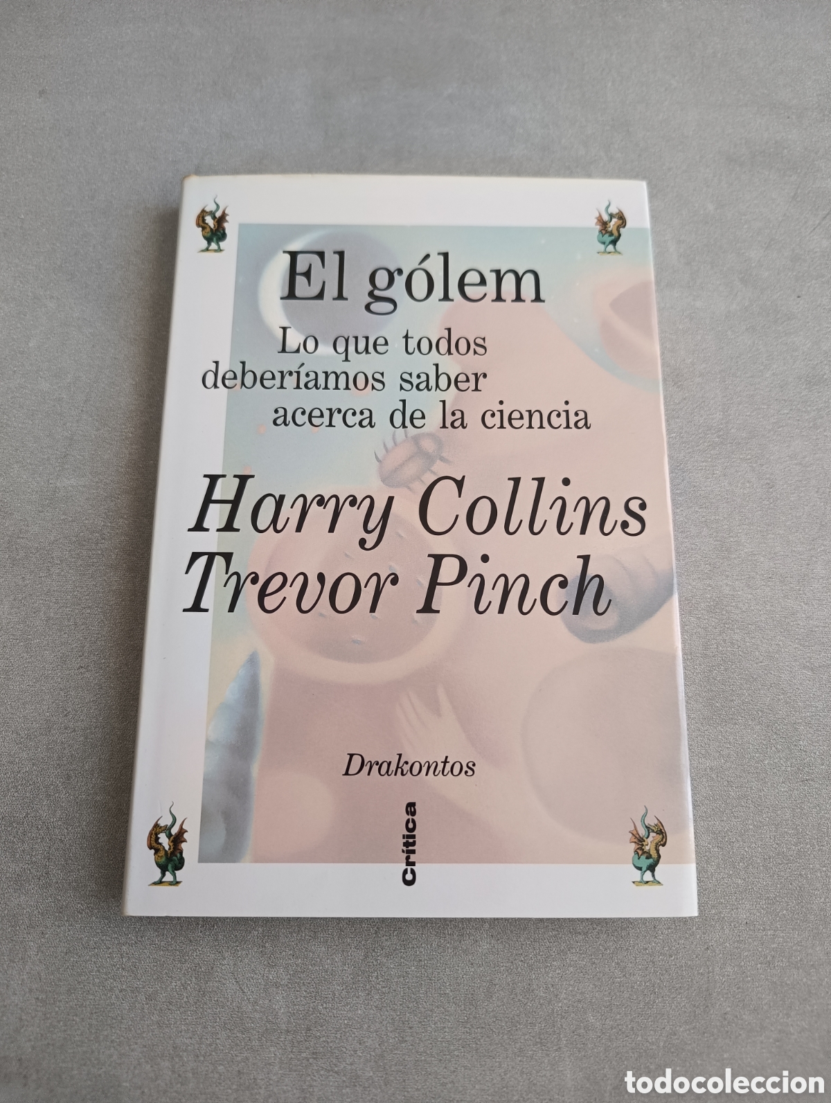 Libros de segunda mano: El Golem. Harry Collins. Trevor Pinch. - Foto 2
