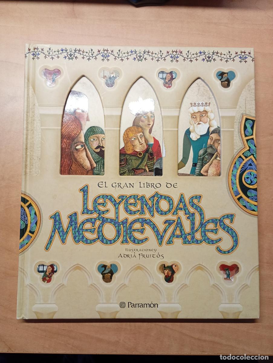 Libros de segunda mano: El gran libro de leyendas medievales Adria Fruitos Ed. Parram&oacute;n