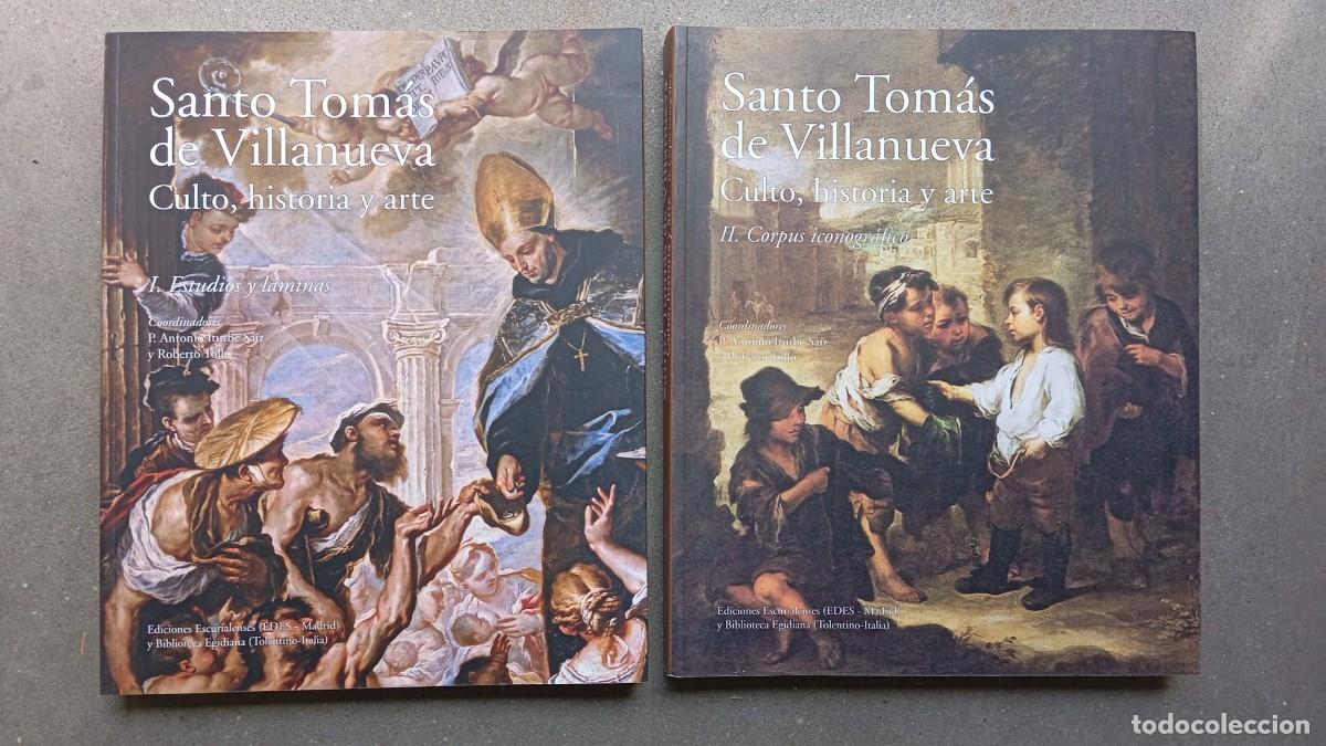 Libros de segunda mano: Santo Tom&aacute;s de Villanueva. Culto, historia y arte. I (Estudios y l&aacute;minas) y II (corpus iconogr&aacute;fico)