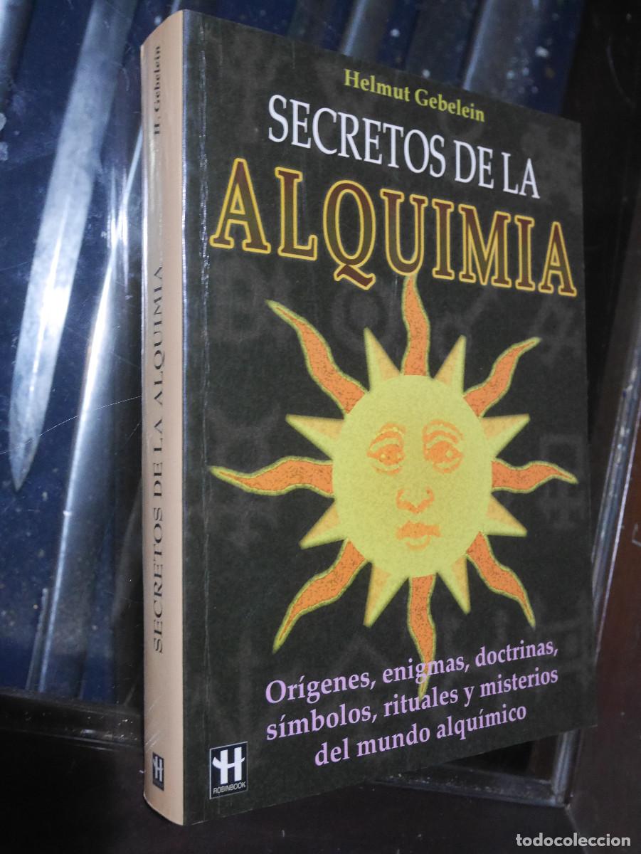 Libros de segunda mano: Secretos de la Alquimia, Helmut Gebelein