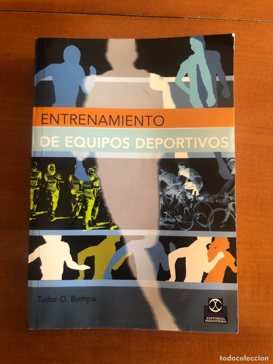 Libros de segunda mano: Entrenamiento de equipos deportivos. Tudor O. Bompa