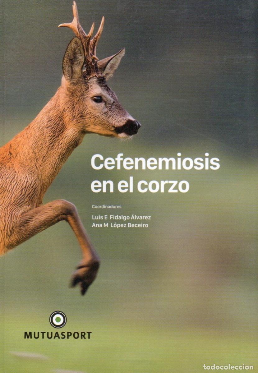 Libros de segunda mano: CEFENEMIOSIS EN EL CORZO