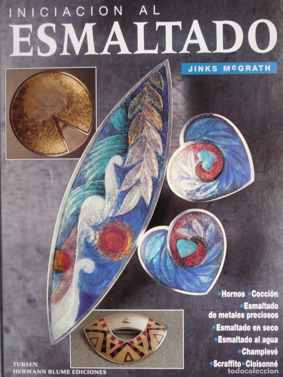 Livres d'occasion: INICIACION AL ESMALTADO . MCGRATH, JINKS