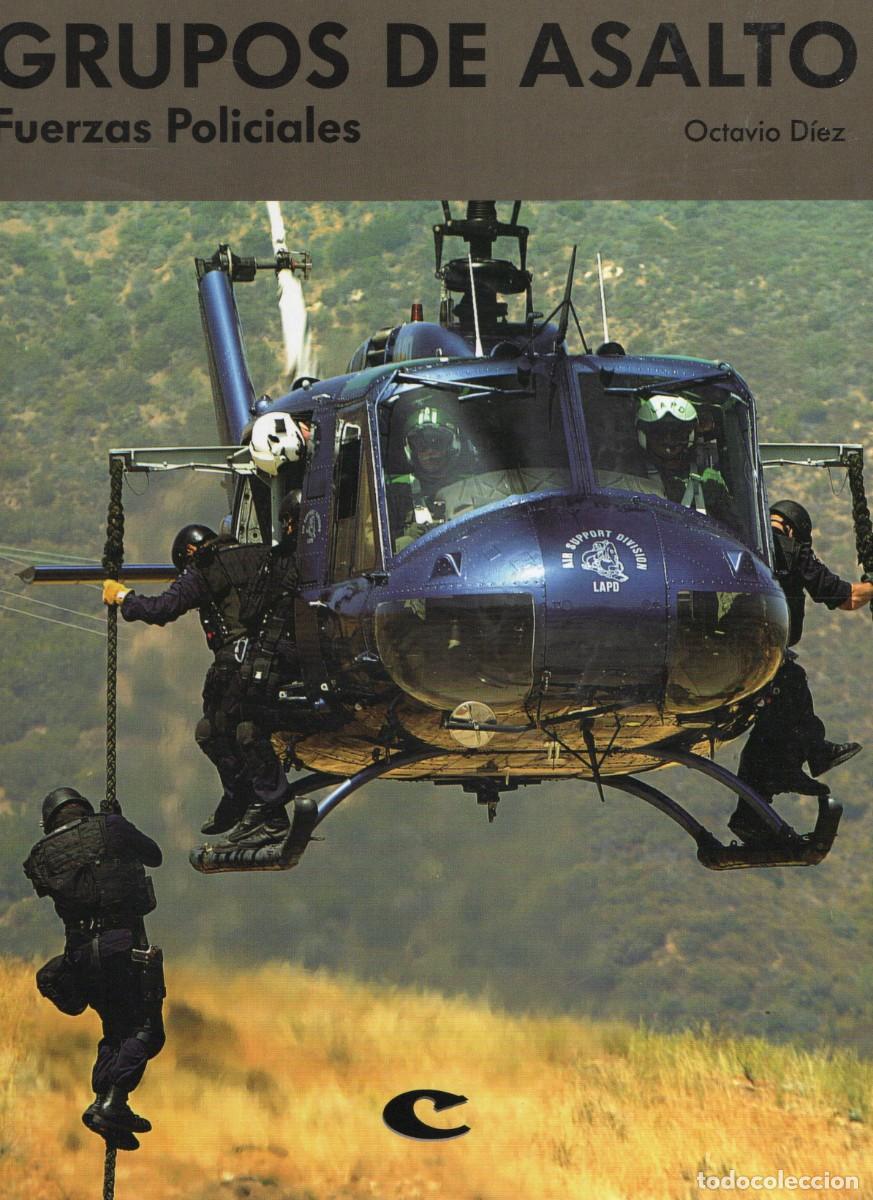 Libros de segunda mano: GRUPOS DE ASALTO FUERZAS POLICIALES. DIEZ, OCTAVIO. GUE-098