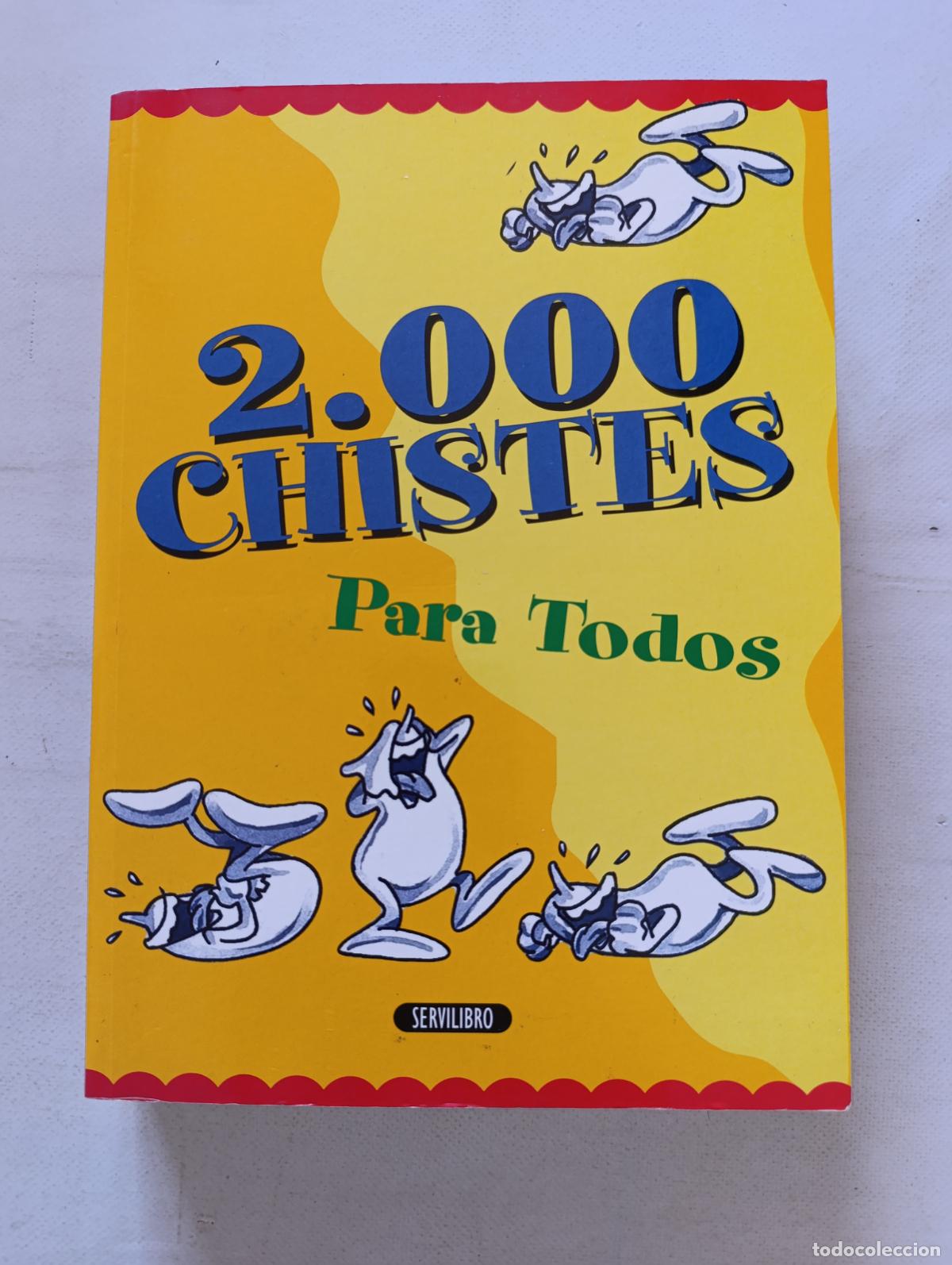 Libros de segunda mano: 2.000 CHISTES PARA TODOS - SERVILIBRO - 2000 (GZw)