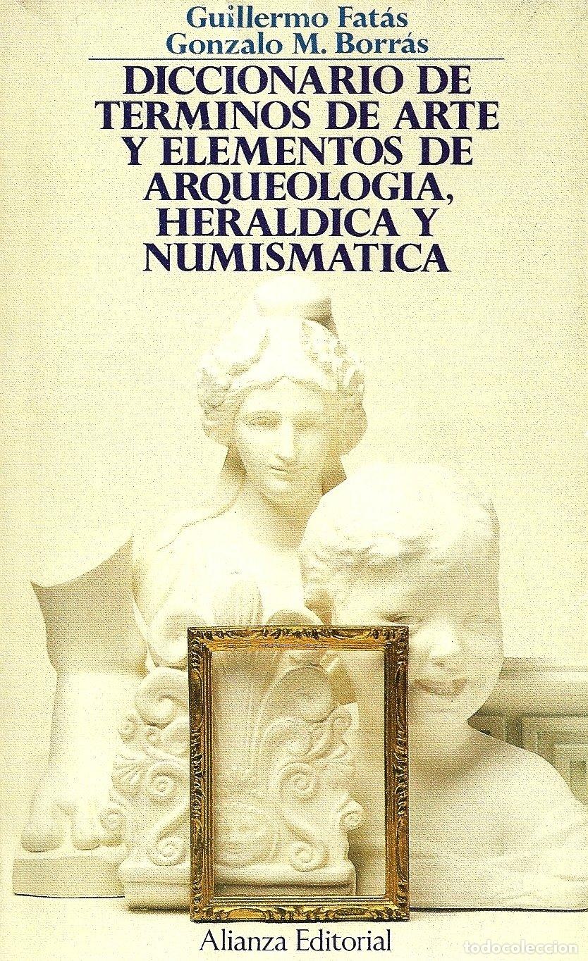 Libros de segunda mano: Diccionario de terminos de arte y elementos de arqueologia heraldica y