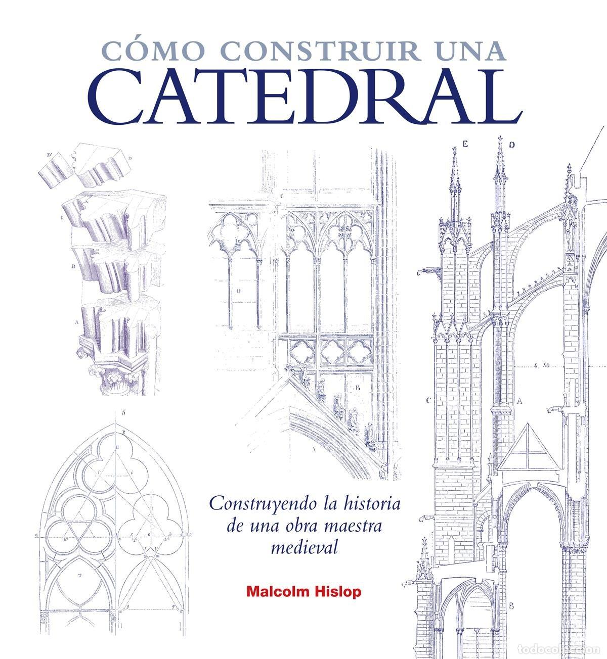 Libros de segunda mano: C&oacute;mo construir una catedral: 24 (Grandes temas)