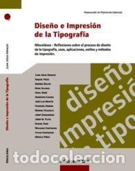 Libros de segunda mano: Dise&ntilde;o de impresion de la tipografia