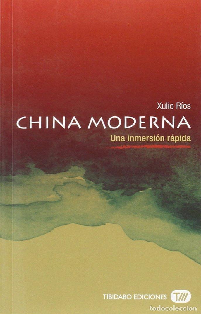 Libros de segunda mano: China Moderna. Una inmersi&oacute;n r&aacute;pida