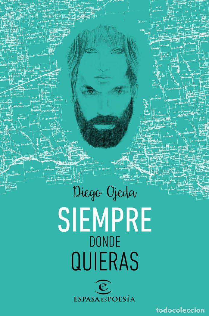 Libros de segunda mano: Siempre Donde Quieras (ESPASA NARRATIVA)