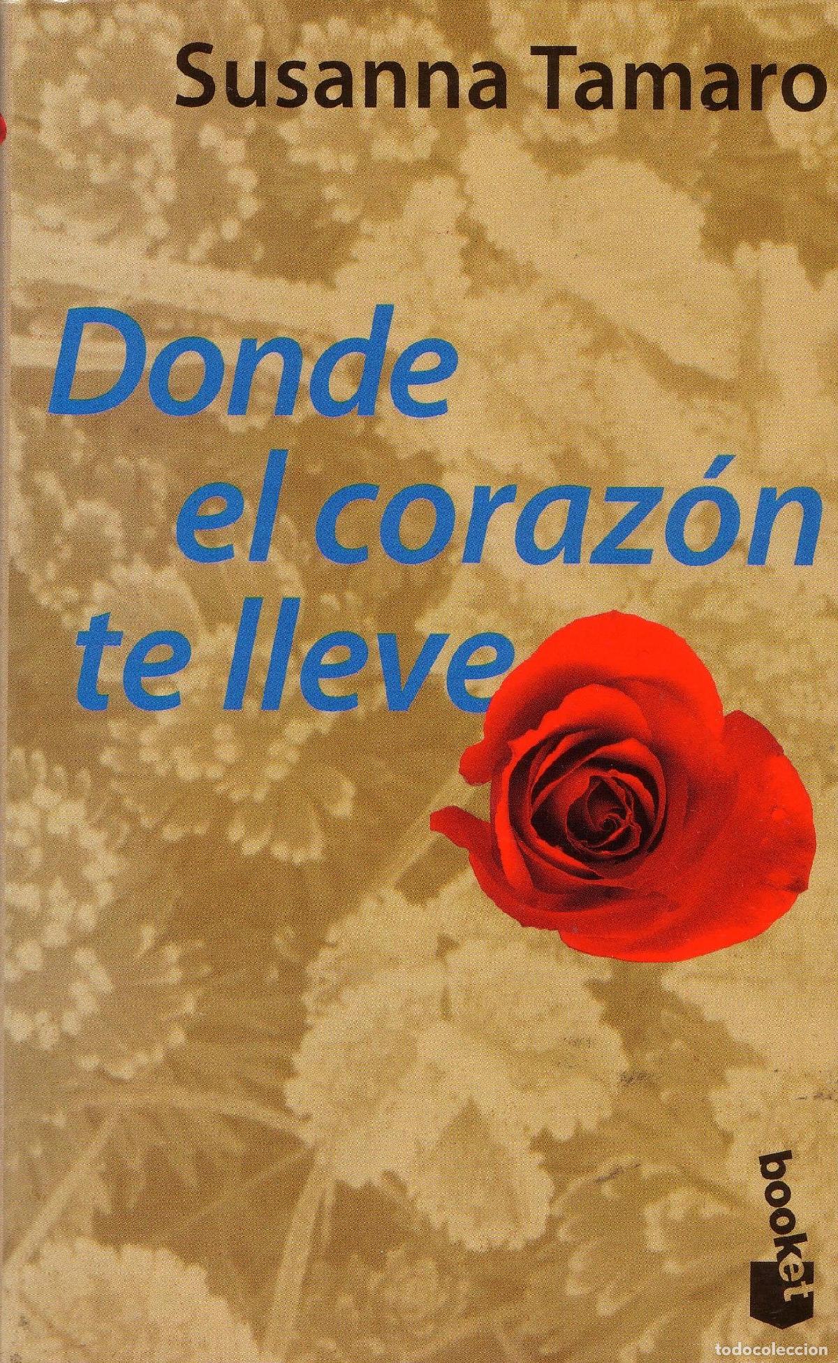 Libros de segunda mano: Donde El Corazon TE Lleve