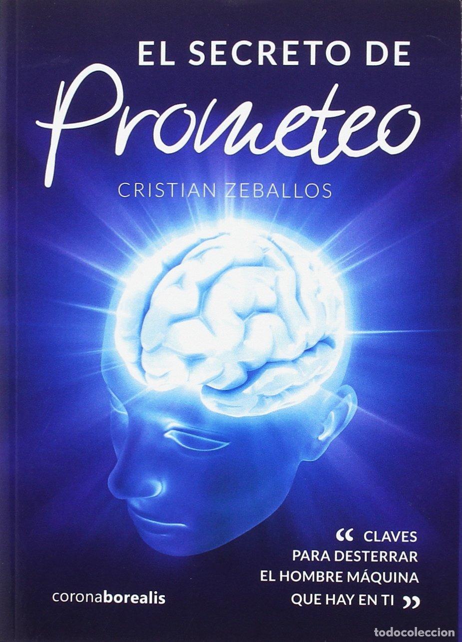 Libros de segunda mano: EL SECRETO DE PROMETEO (BOREALIS CRECIMIENTO PERSONAL)