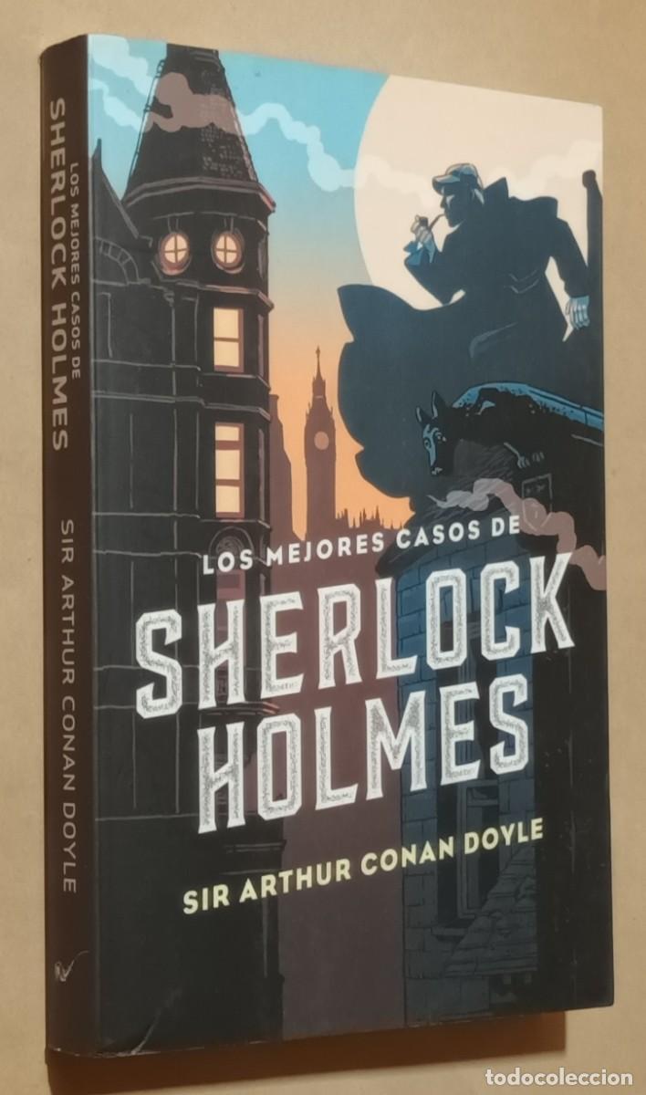 Libros de segunda mano: LOS MEJORES CASOS DE SHERLOCK HOLMES - SIR ARTHUR CONAN DOYLE - RANDOM HOUSE - 2018
