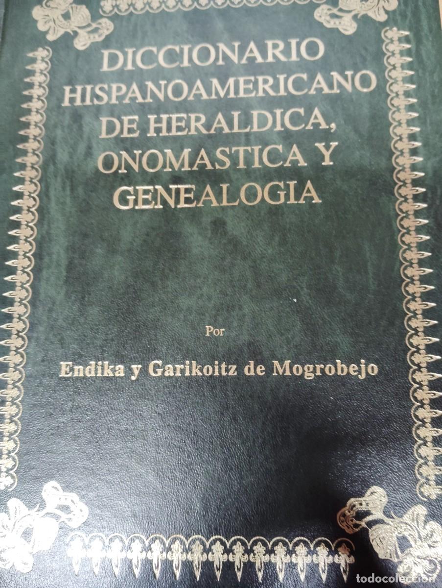 Libros de segunda mano: DICCIONARIO HISPANOAMERICANO DE HERALDICA, ONOMASTICA Y GENEALOGIA. XXXIX. APELLIDOS GONZALEZ-GONZAL