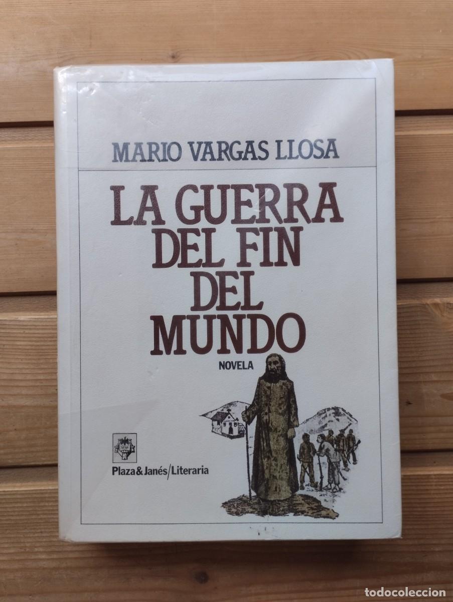 Libros de segunda mano: Libro La Guerra del Fin del Mundo de Mario Vargas Llosa. 1981, Ed. Plaza y Jan&eacute;s