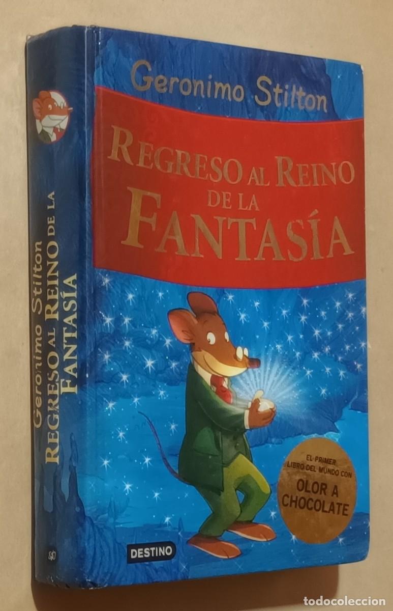 Libros de segunda mano: GERONIMO STILTON - REGRESO AL REINO DE LA FANTAS&Iacute;A - PLANETA - 2010