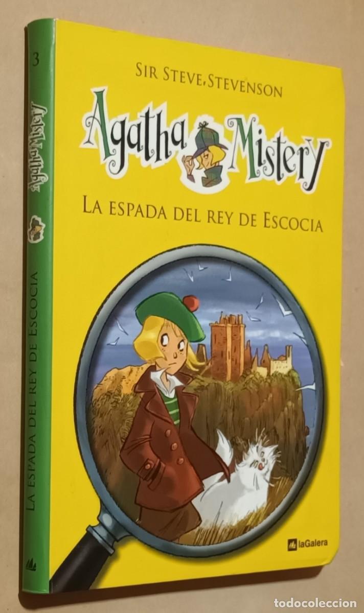 Libros de segunda mano: AGATHA MISTERY - LA ESPADA DEL REY DE ESCOCIA - SIR STEVE STEVENSON - ED. LA GALERA - 2011