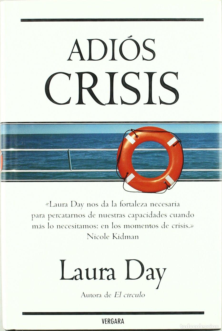 Libros de segunda mano: ADIOS CRISIS (VERGARA MILLENIUM)
