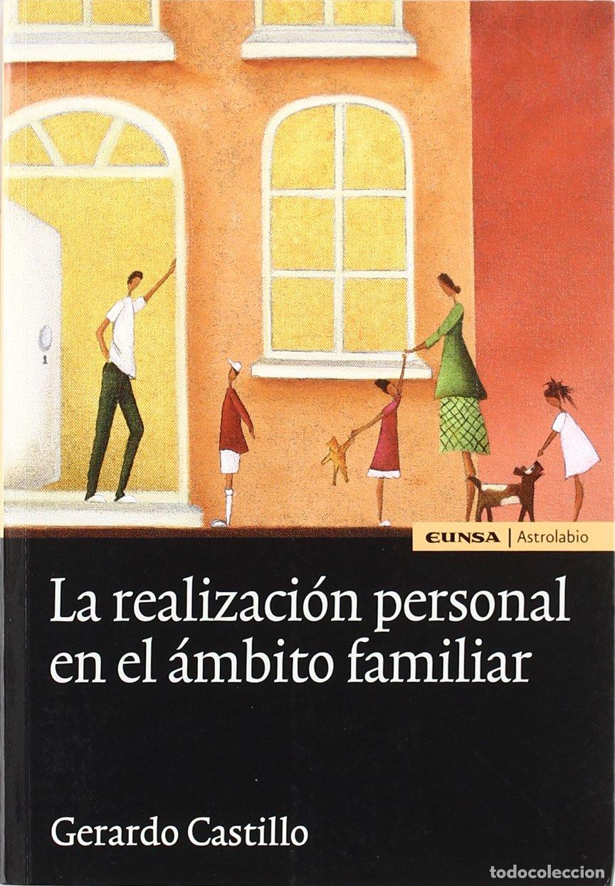 Libros de segunda mano: La realizaci&oacute;n personal en el &aacute;mbito familiar (Astrolabio)