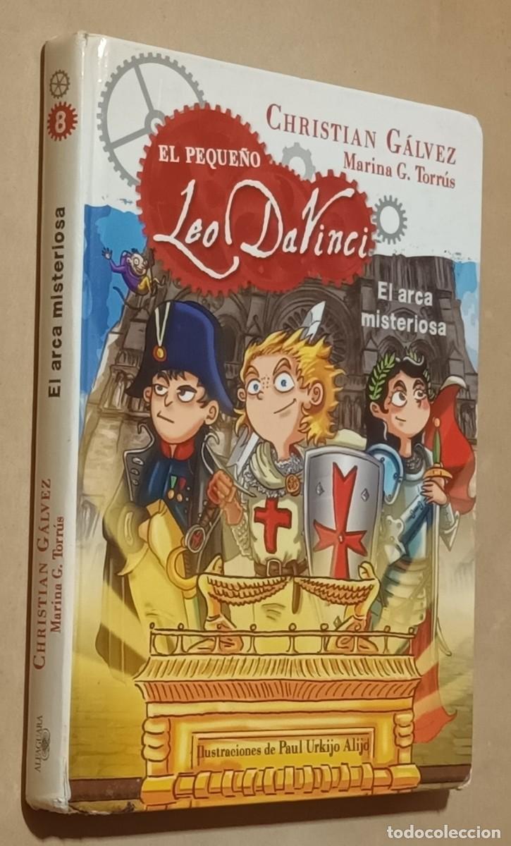 Libros de segunda mano: EL PEQUE&Ntilde;O LEO DAVINCI: EL ARCA MISTERIOSA - CHRISTIAN G&Aacute;LVEZ - RANDOM HOUSE - 2016