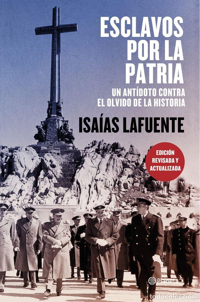 Libros de segunda mano: Esclavos por la patria: Un ant&iacute;doto contra el olvido de la historia (No Ficci&oacute;n)