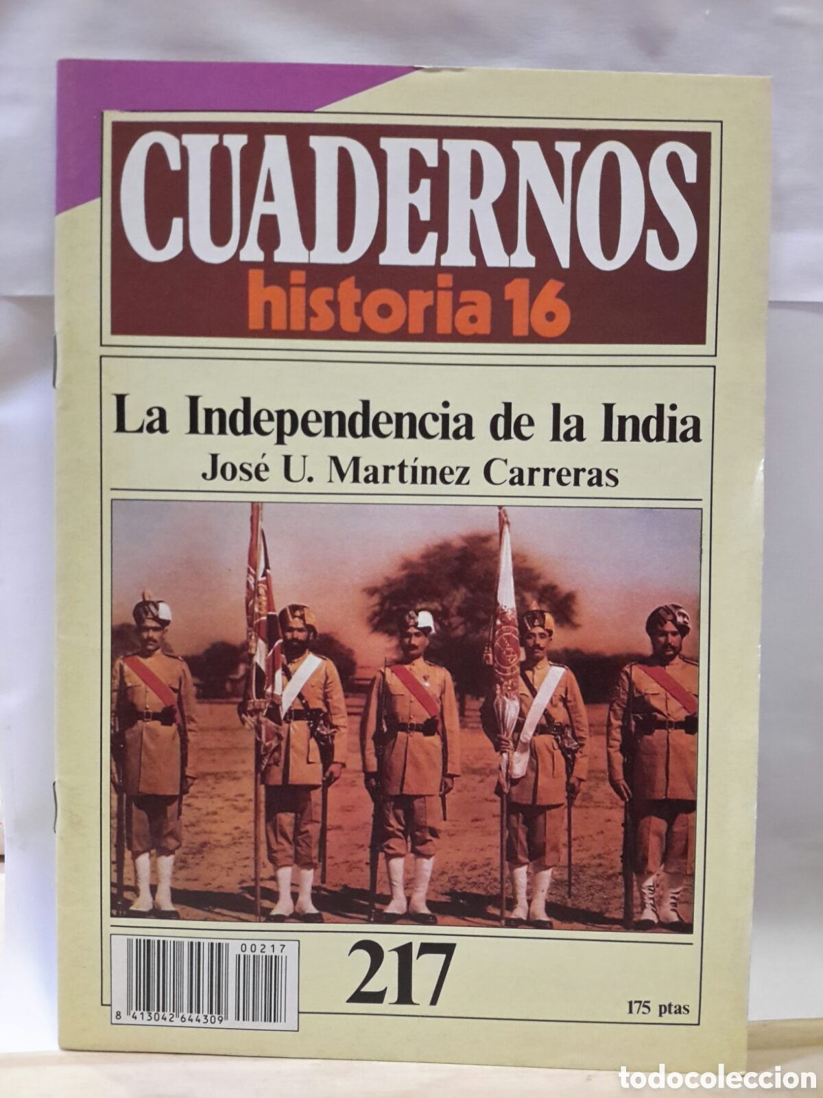 Gebrauchte B&uuml;cher: Cuadernos Historia 16 N&deg; 217 - La Independencia de la India