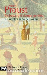 Libros de segunda mano: En busca del tiempo perdido. 1. Por el camino de Swann: Poe el camino de Swann / Poe Swann's Way (El