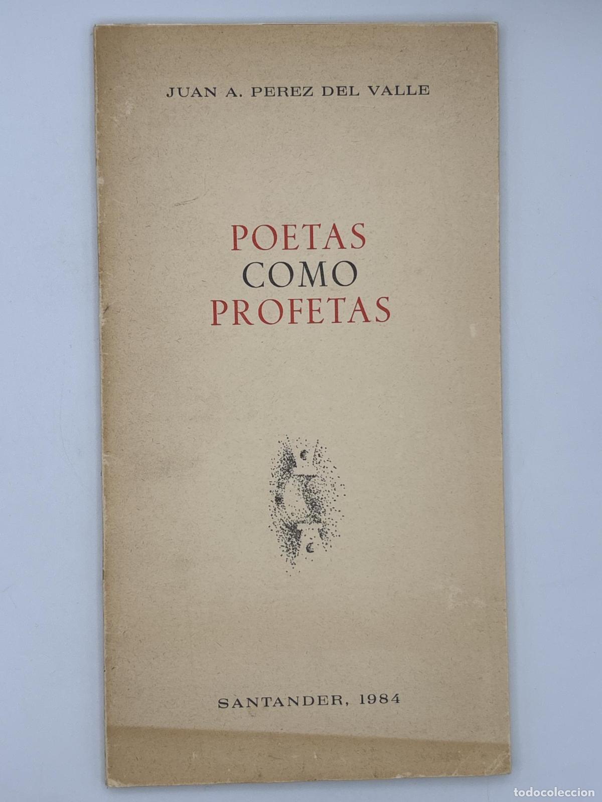 Gebrauchte B&uuml;cher: Poetas como profetas - Juan Antonio P&eacute;rez del Valle