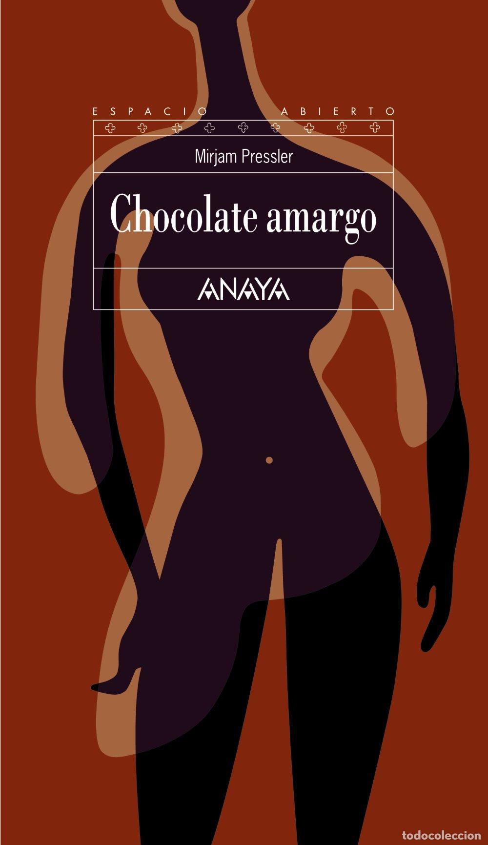 Libros de segunda mano: Chocolate amargo (Literatura Juvenil (A Partir De 12 A&ntilde;os) - Espacio Abierto)