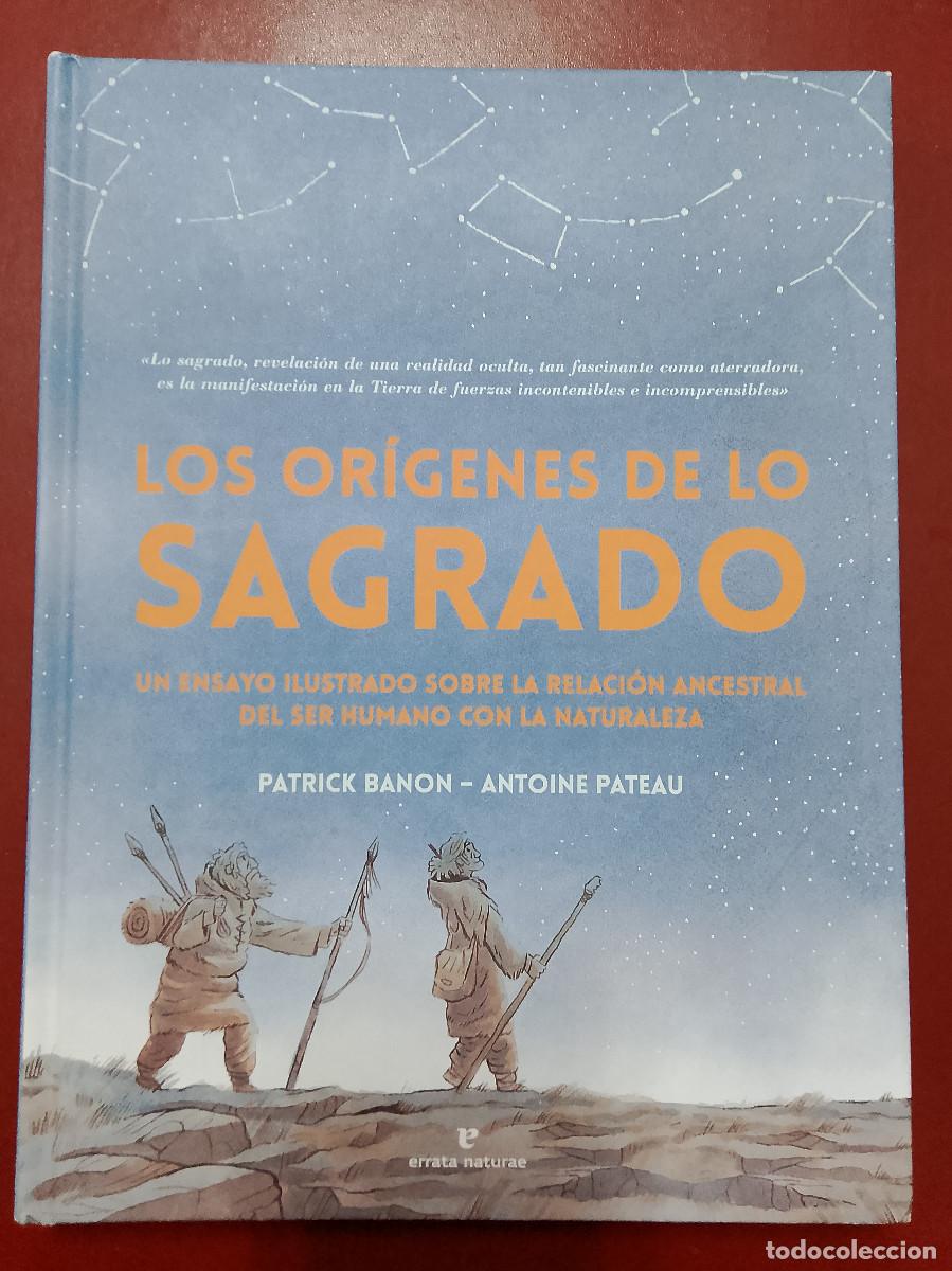 Libros de segunda mano: Patrick Banon y Antoine Pateau: Los or&iacute;genes de lo sagrado (Errata naturae editores. 2026)