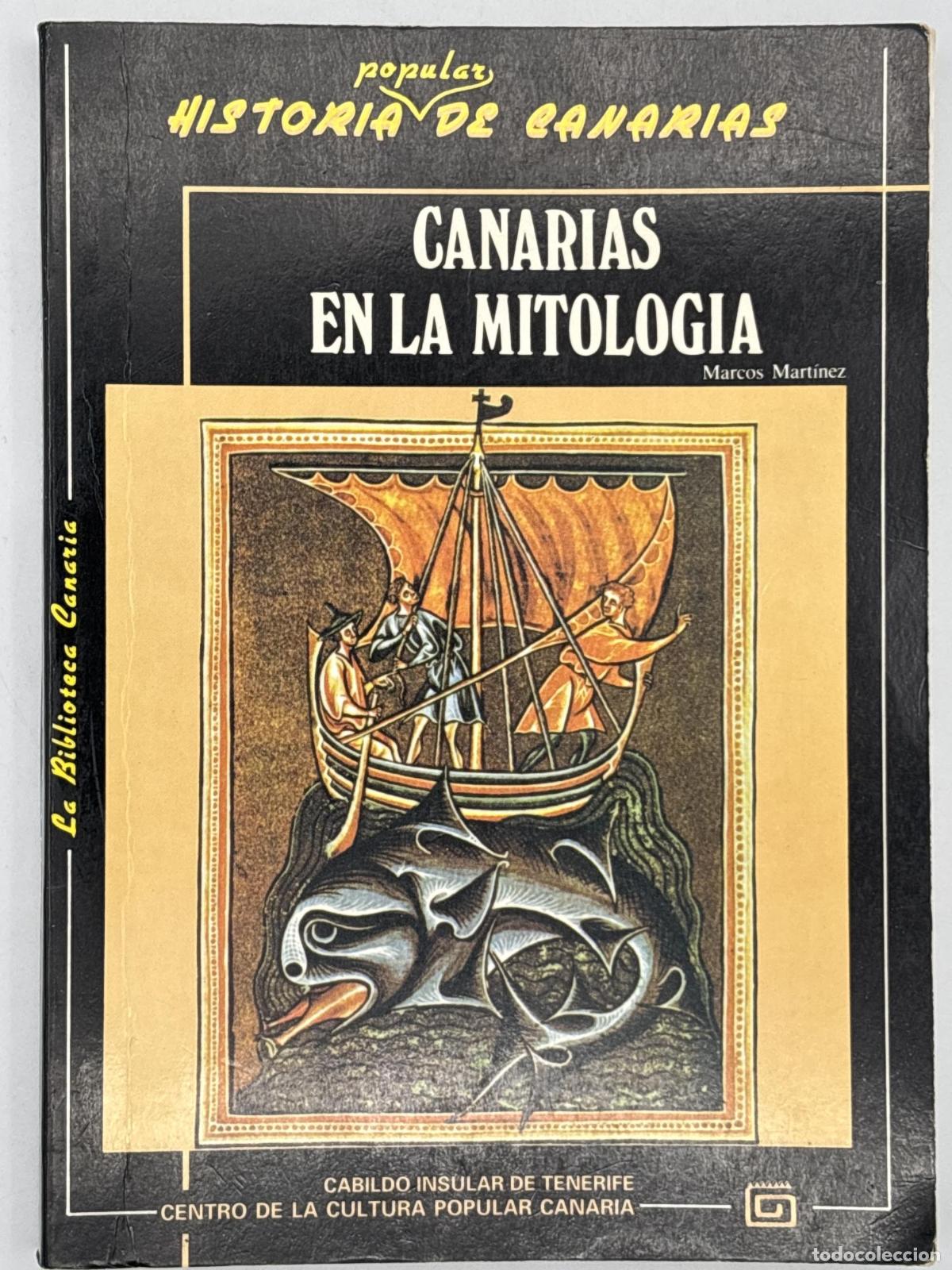 Libros de segunda mano: Canarias en la mitolog&iacute;a - Marcos Martinez Hernandez