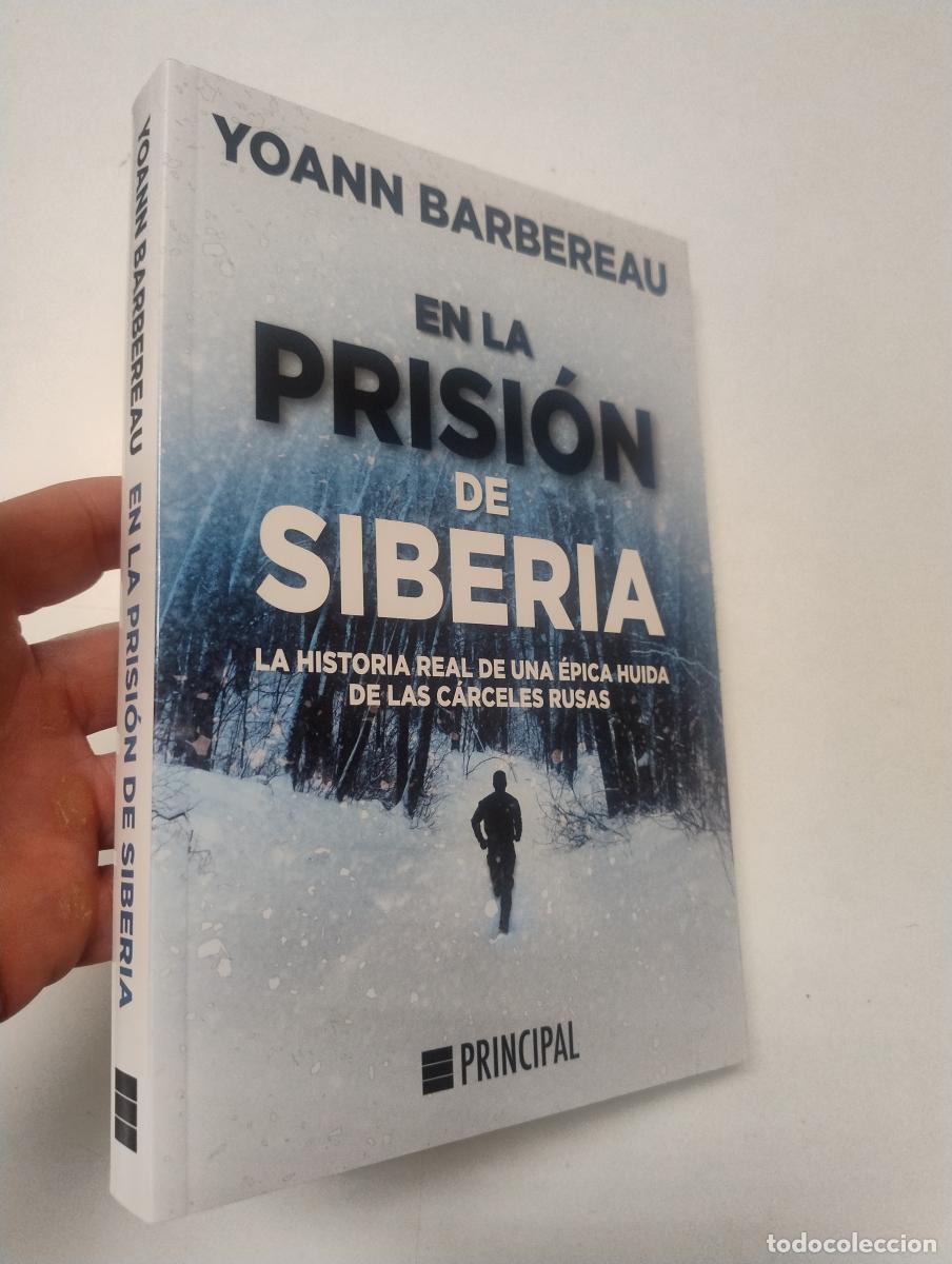Libros de segunda mano: En la prisi&oacute;n de Siberia - Barbereau, Yoann