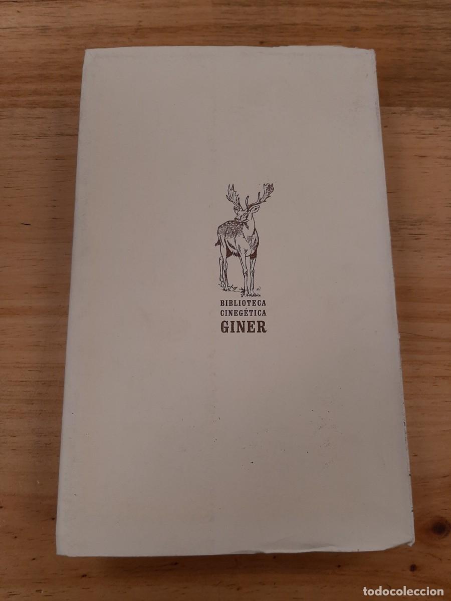 Libros de segunda mano: Tesoro de la Cacer&iacute;a - Editorial Giner en 1982 - Edici&oacute;n facs&iacute;mil - Foto 3