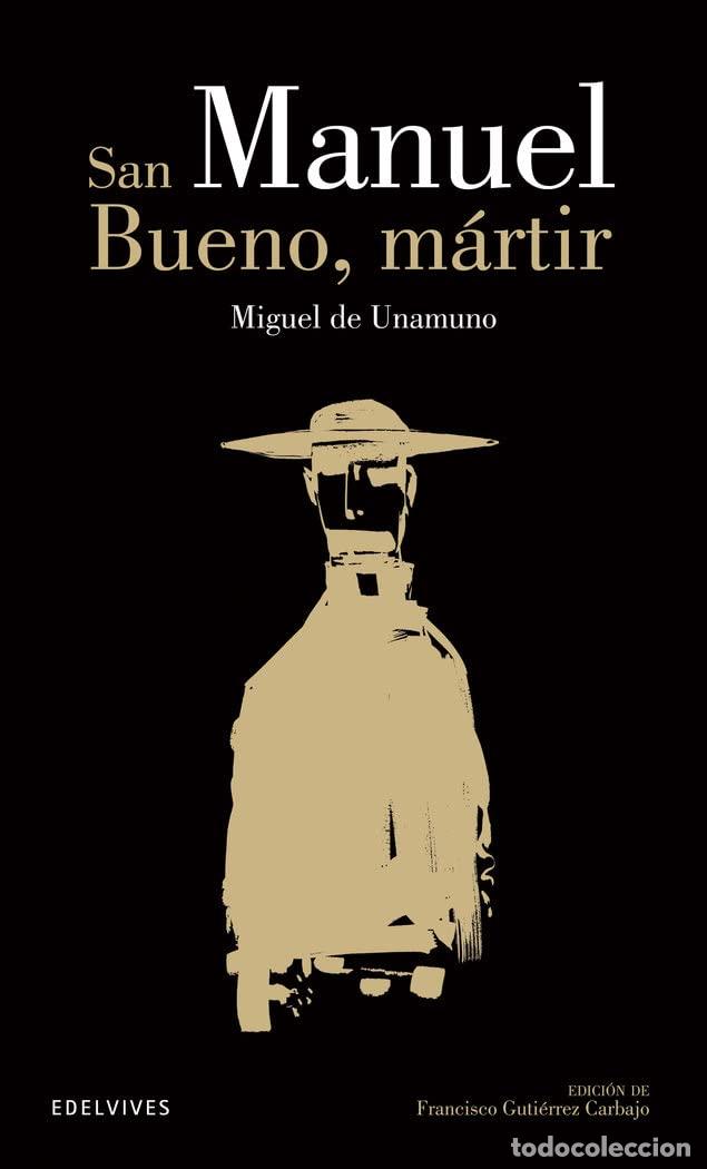 Libros de segunda mano: San Manuel Bueno, m&aacute;rtir: 17 (Cl&aacute;sicos Hisp&aacute;nicos)
