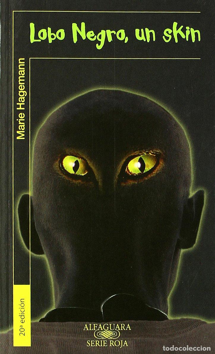 Libros de segunda mano: Lobo Negro, Un Skin - Hagemann, Marie