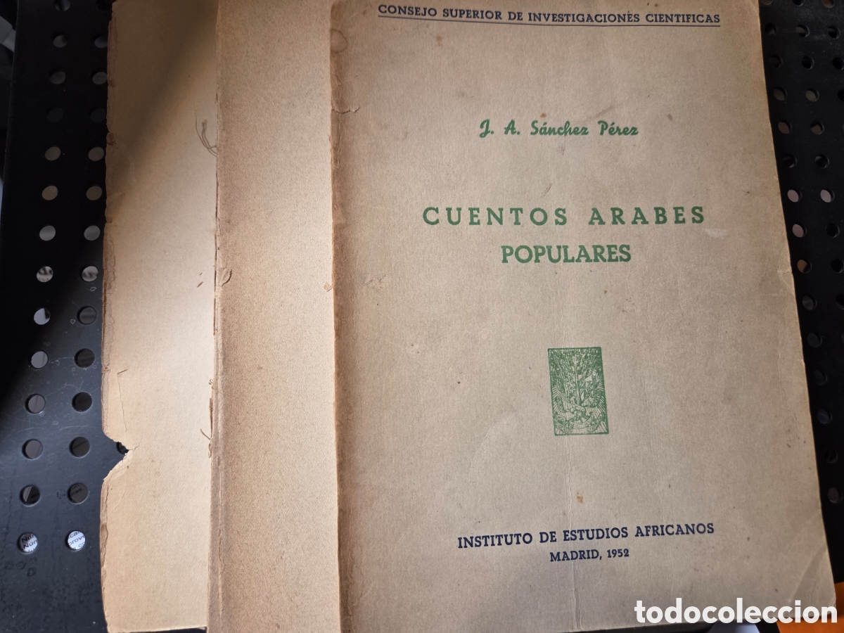 Libros de segunda mano: J.M. S&aacute;nchez P&eacute;rez - &rdquo;Cuentos arabes populares&rdquo;, Instituto Estudios Africanos CSIC 1952