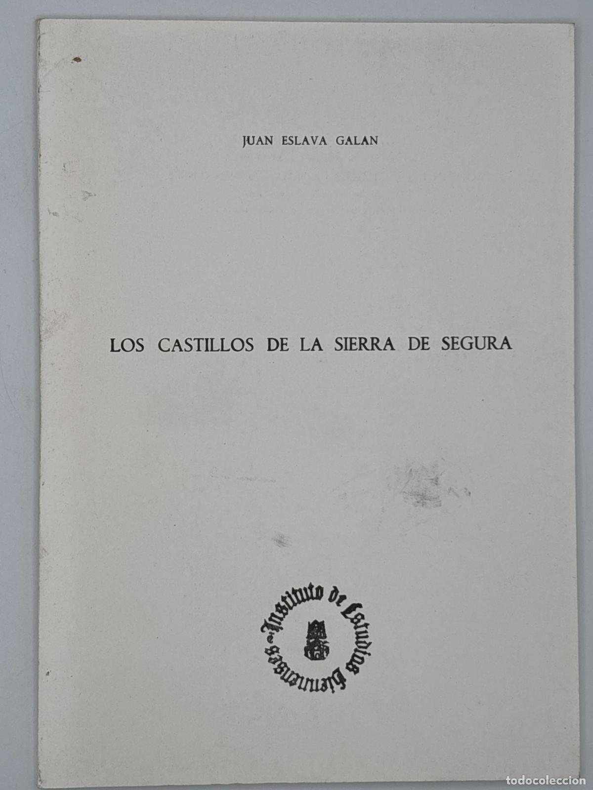 Libros de segunda mano: Los Castillos de la Sierra de Segura - Juan Eslava Gal&aacute;n.