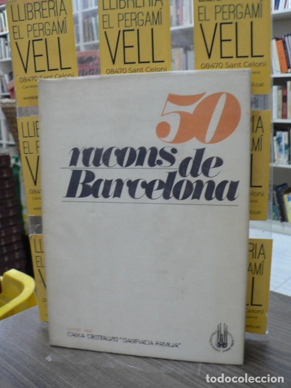 Libros de segunda mano: 50 racons de Barcelona - CATAL&Agrave; I ROCA, PERE - Editorial HMB - 1970, 1&ordf; ed.