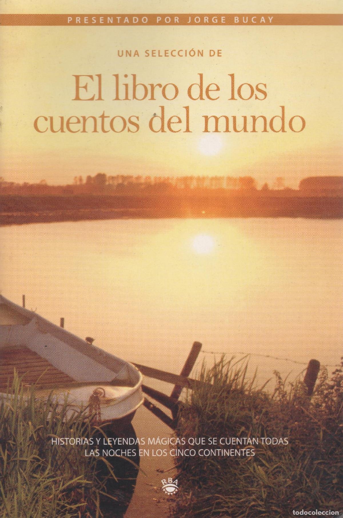 Libros de segunda mano: Una selecci&oacute;n de &rdquo;El libro de los cuentos del mundo&rdquo;