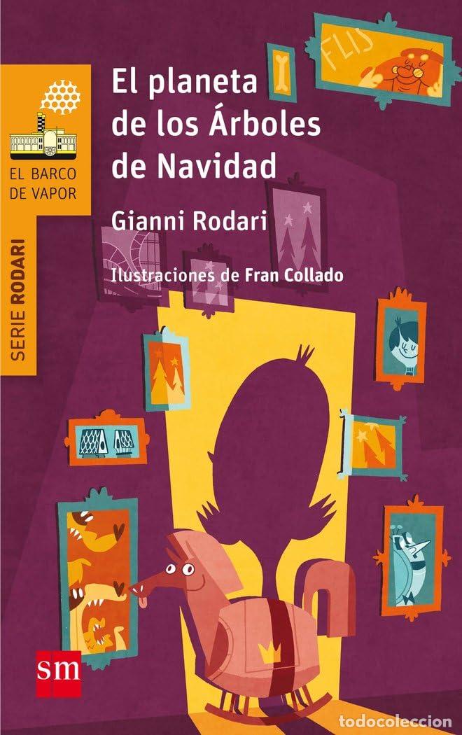 Libros de segunda mano: El planeta de los &aacute;rboles de Navidad (El Barco de Vapor Naranja)