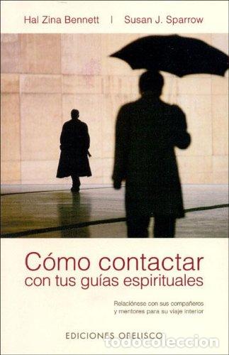 Libros de segunda mano: COMO CONTACTAR CON TUS GUIAS ESPIRITUALES (NUEVA CONSCIENCIA)