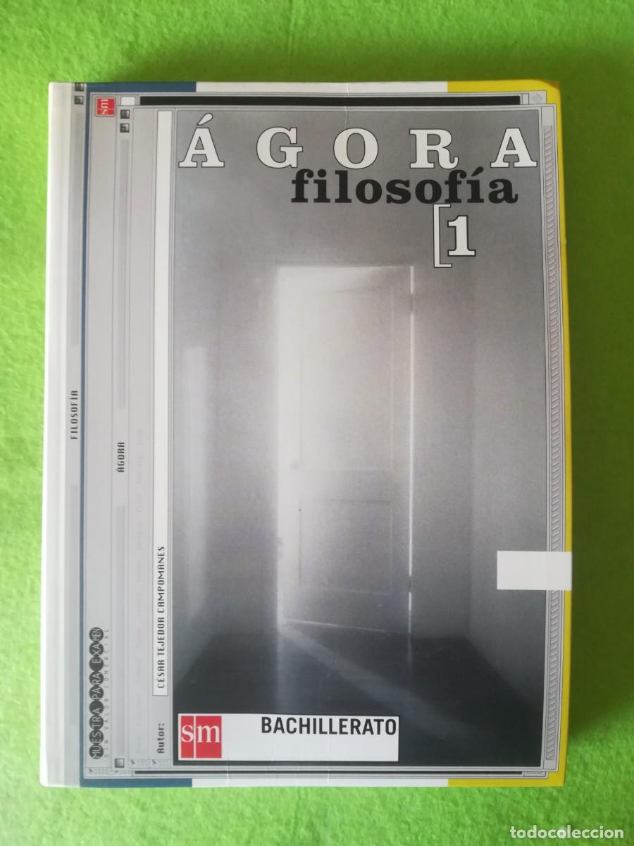 Libros de segunda mano: Libro de texto Agora Filosofia 1 sm bachillerato 2000