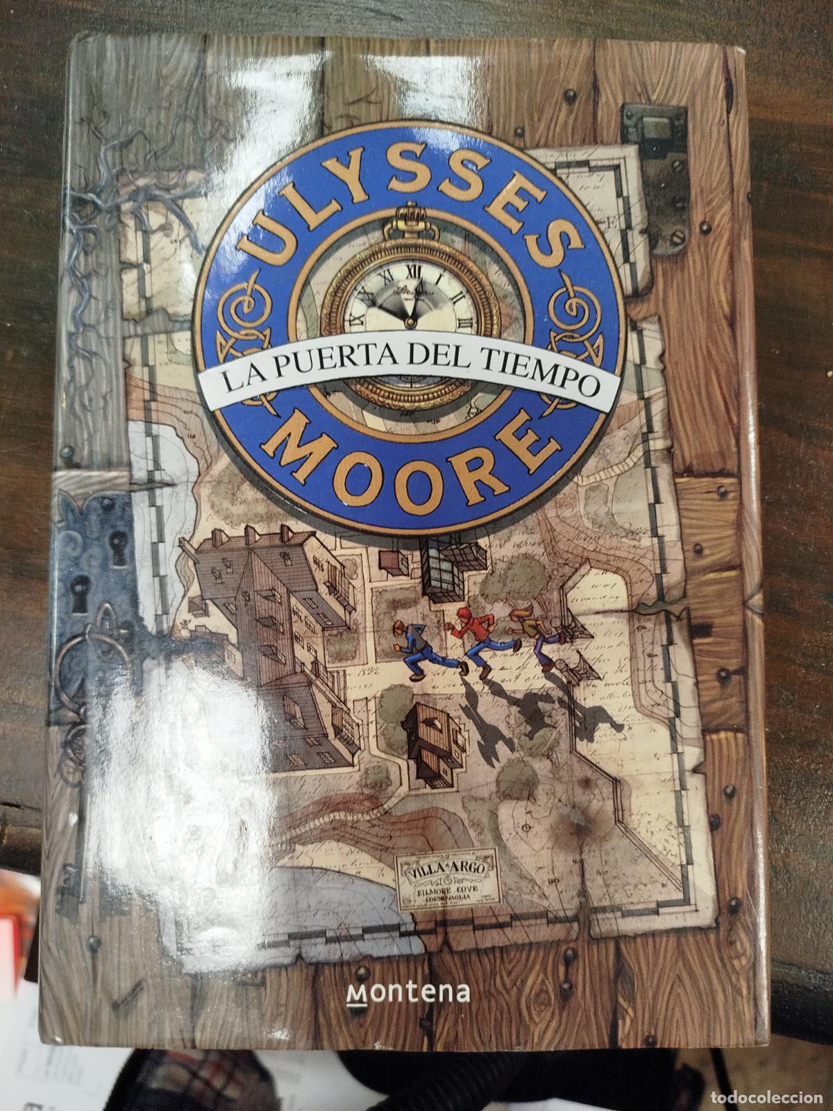 Libros de segunda mano: LA PUERTA DEL TIEMPO - ULYSSES MOORE