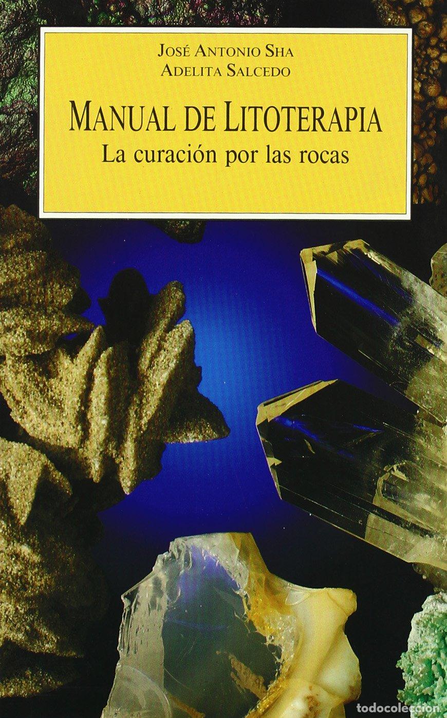 Libros de segunda mano: MANUAL DE LITOTERAPIA-CURACION ROCAS (SIN COLECCION)
