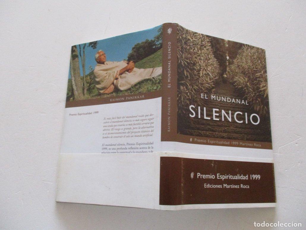 Libros de segunda mano: El mundanal silencio (premio espiritualidad 99)