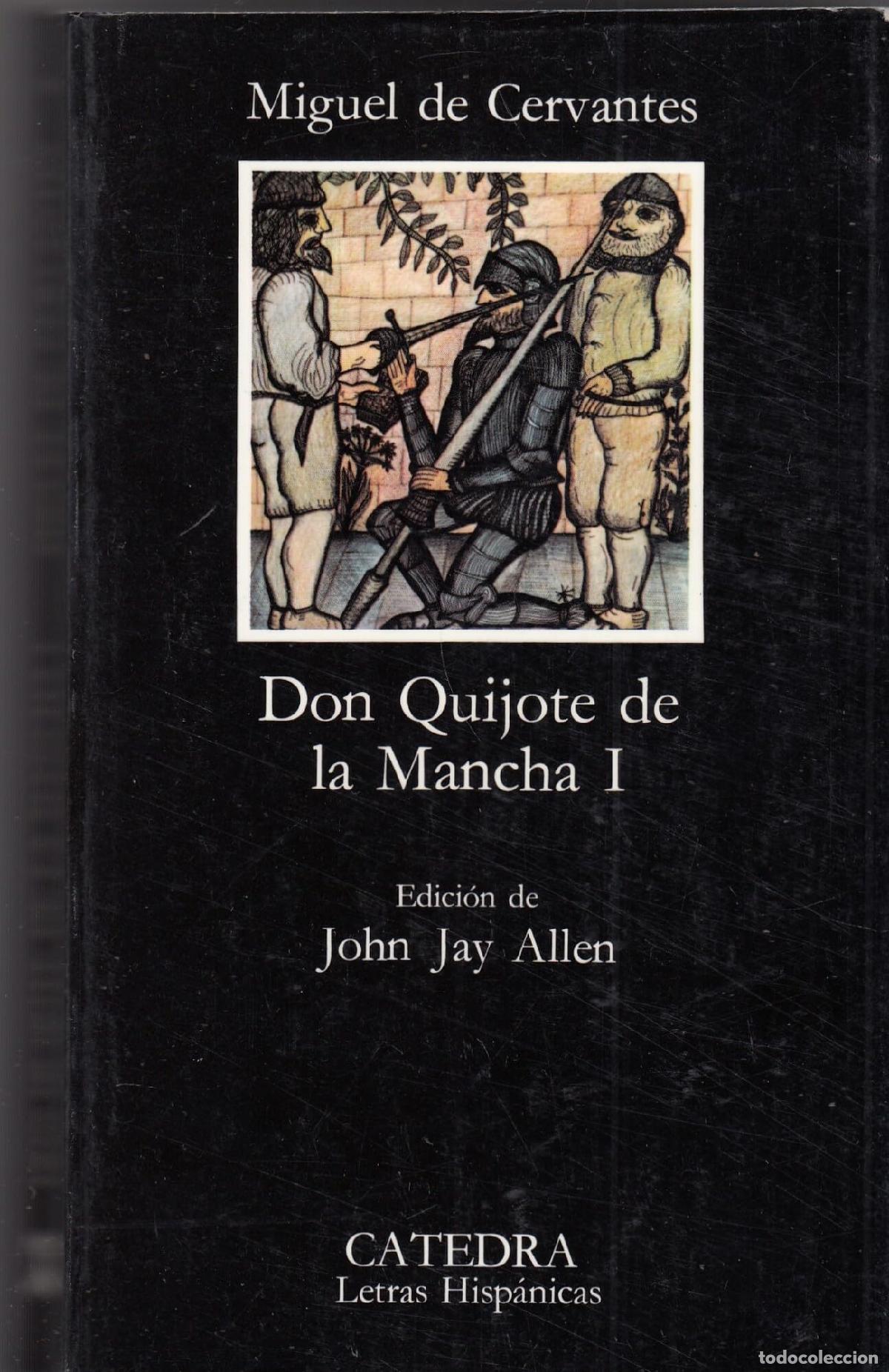 Libros de segunda mano: DON QUIJOTE DE LA MANCHA II-CATEDRA-: 002 (SIN COLECCION)