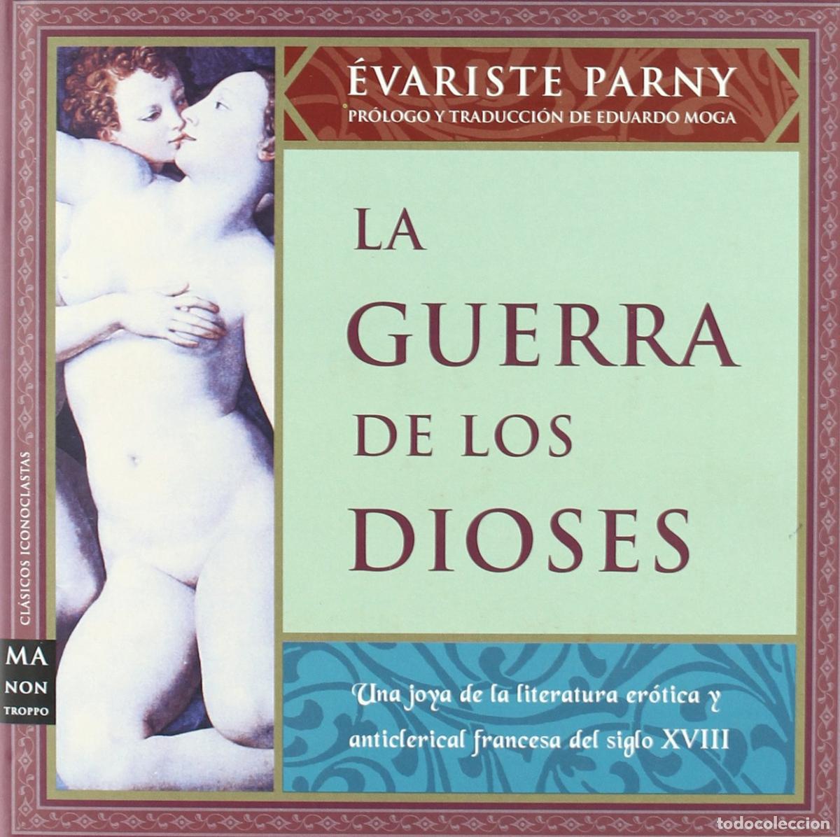 Libros de segunda mano: La guerra de los dioses (Clasicos Iconoclastas, Ma Non Troppo)